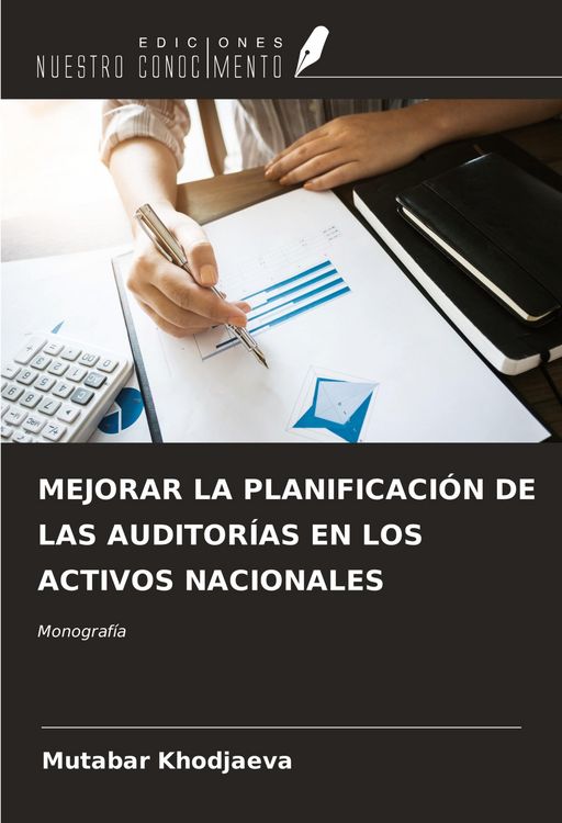 Produktbild: Mejorar La Planificaci&oacute;n De Las Auditor&iacute;as En Los Activos Nacionales