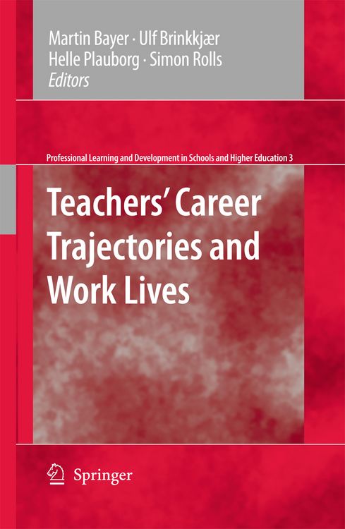 Produktbild: Teachers' Career Trajectories and Work Lives