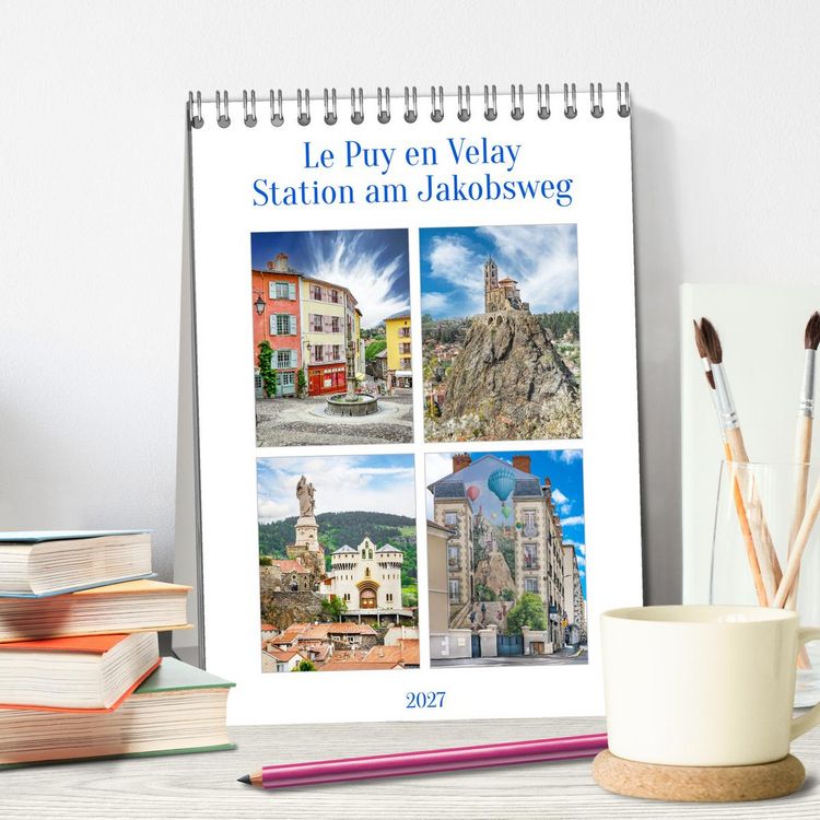 Produktbild: Le puy en Velay, Station am Jakobsweg (Tischkalender 2027 DIN A5 hoch), CALVENDO Monatskalender