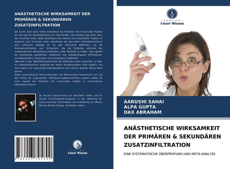 Produktbild: An&auml;sthetische Wirksamkeit der Prim&auml;ren & Sekund&auml;ren Zusatzinfiltration