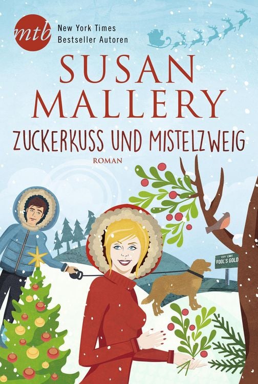 Bild vom Artikel Zuckerkuss und Mistelzweig vom Autor Susan Mallery
