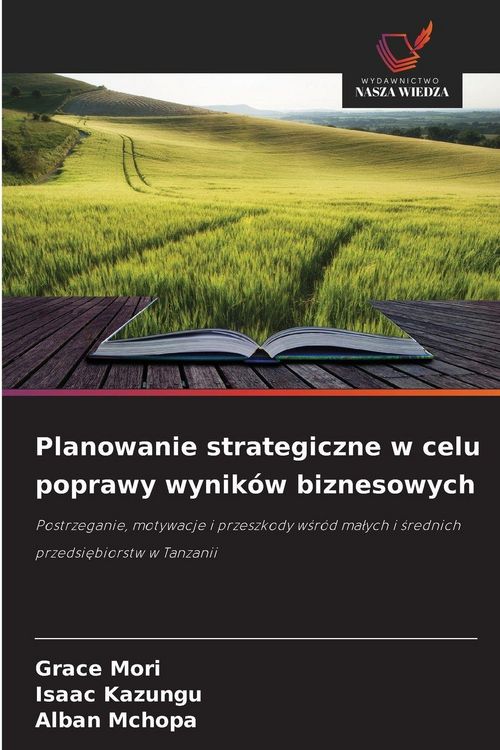 Produktbild: Planowanie strategiczne w celu poprawy wynik&oacute;w biznesowych