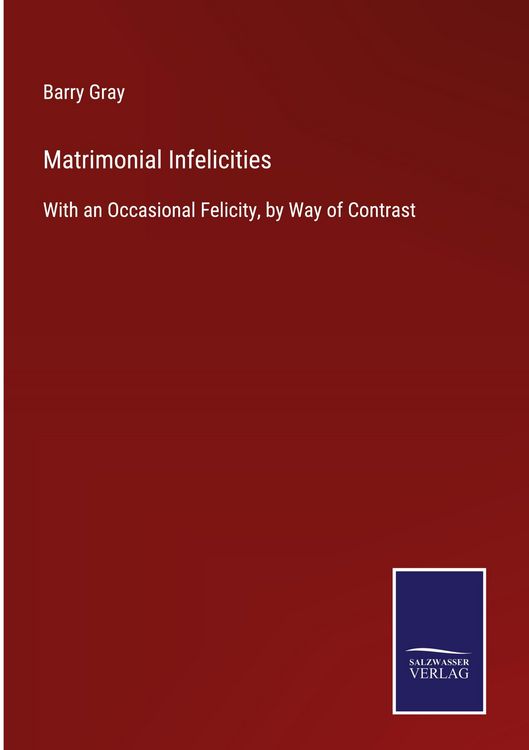 Produktbild: Matrimonial Infelicities