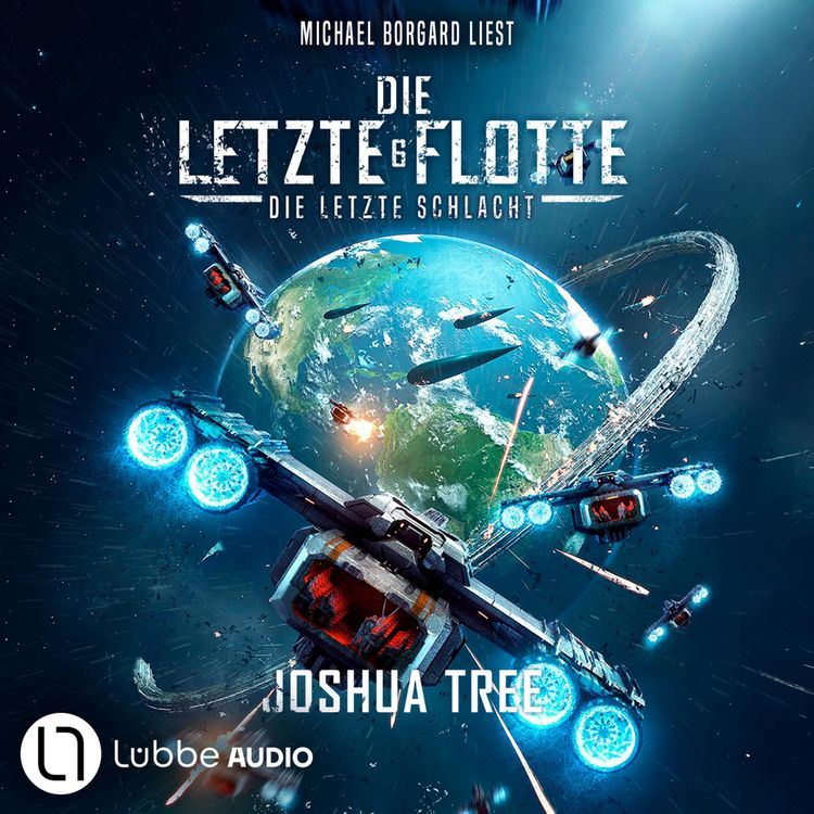 Produktbild: Die Letzte Schlacht - Die Letzte Flotte, Teil 6