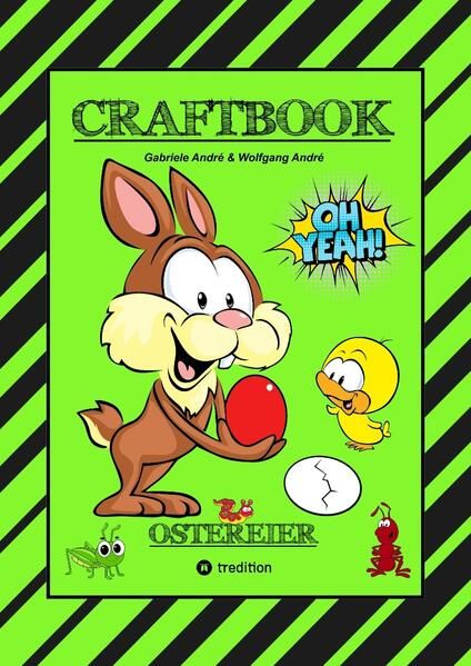 Produktbild: CRAFTBOOK - WUNDEREI BASTELN - SCH&Ouml;NE OSTERMOTIVE - AUSMALEN - ZEICHNEN - R&Auml;TSEL - AUFGABEN - OSTERHASEN - K&Uuml;KEN