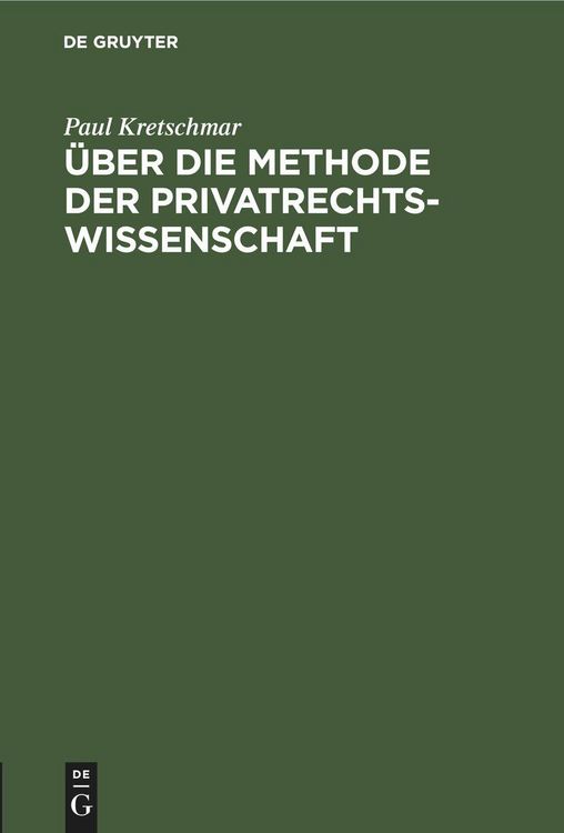 Produktbild: &Uuml;ber die Methode der Privatrechtswissenschaft