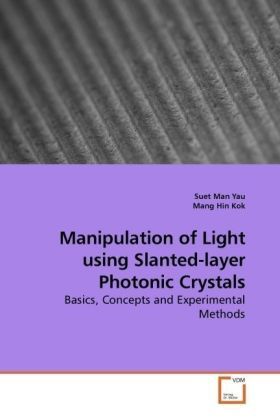 Produktbild: Yau, S: Manipulation of Light using Slanted-layer Photonic C