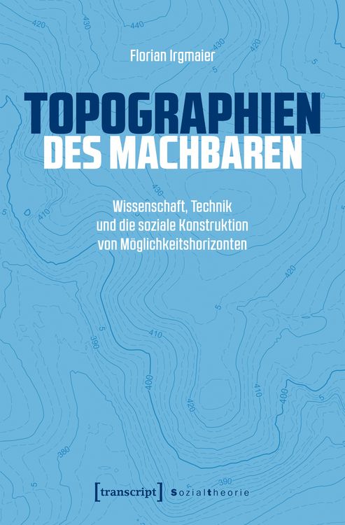 Produktbild: Topographien des Machbaren