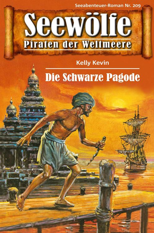 Bild vom Artikel Seewölfe - Piraten der Weltmeere 209 vom Autor Kelly Kevin