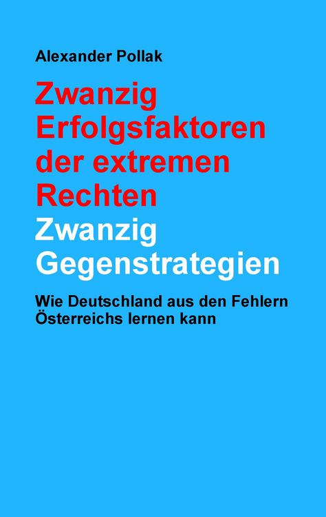 Produktbild: Zwanzig Erfolgsfaktoren der extremen Rechten: Zwanzig Gegenstrategien