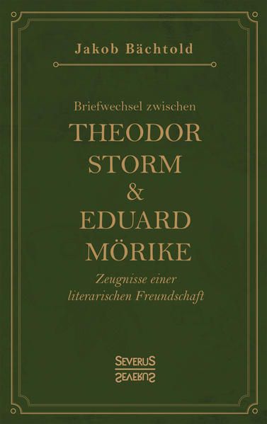 Produktbild: Briefwechsel zwischen Theodor Storm und Eduard M&ouml;rike