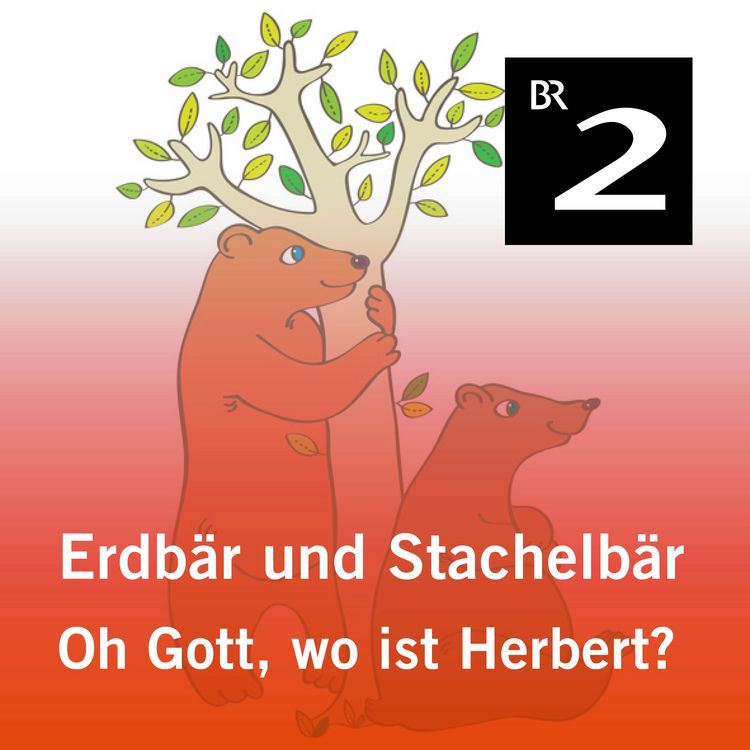 Produktbild: Erdb&auml;r und Stachelb&auml;r: Oh Gott, wo ist Herbert?