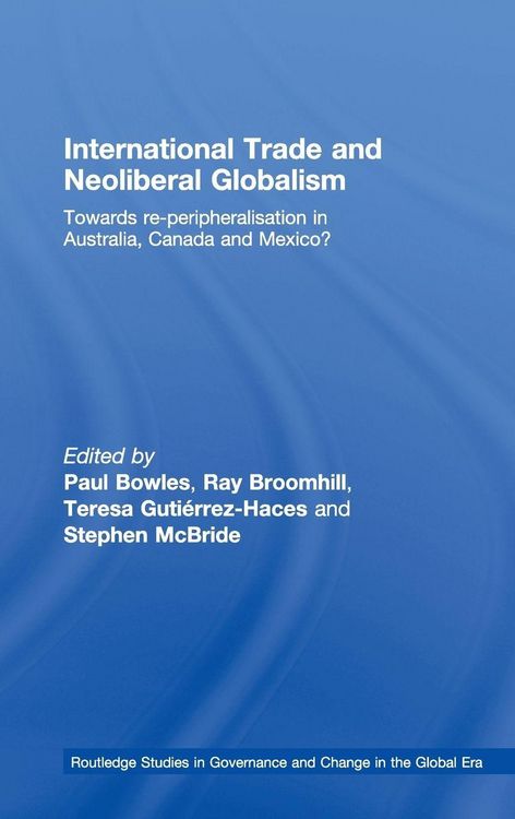 Produktbild: International Trade and Neoliberal Globalism