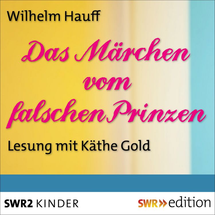 Produktbild: Das M&auml;rchen vom falschen Prinzen