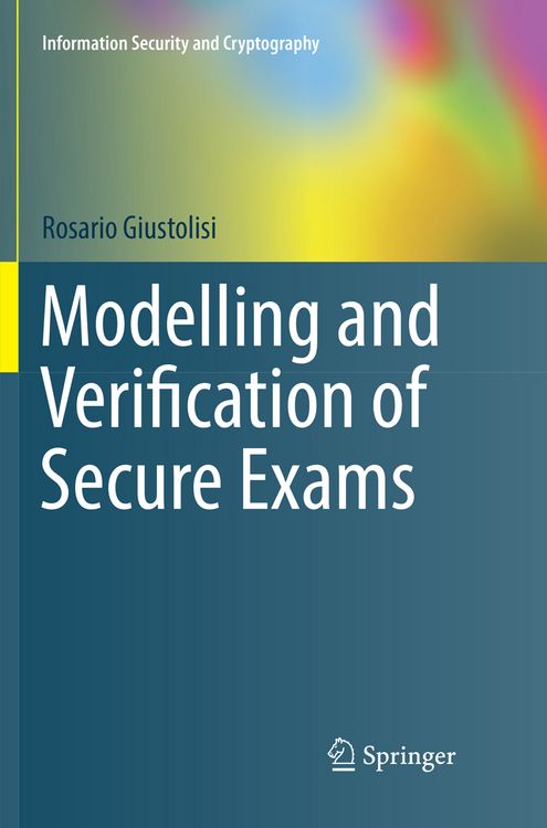 Produktbild: Modelling and Verification of Secure Exams