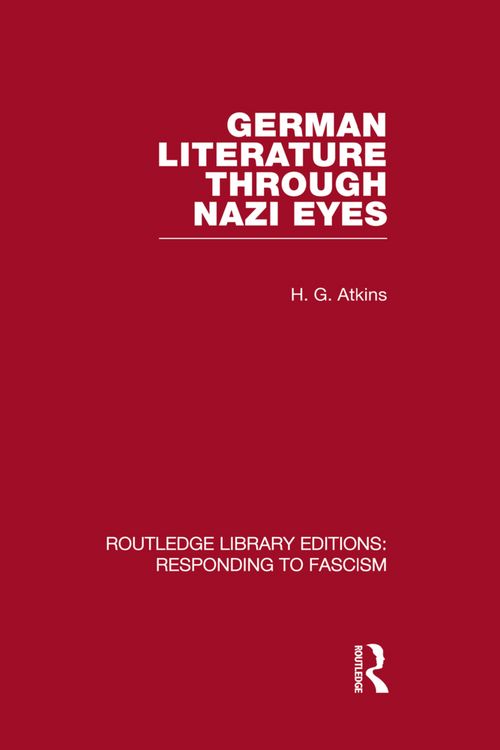 Produktbild: German Literature Through Nazi Eyes (RLE Responding to Fascism)
