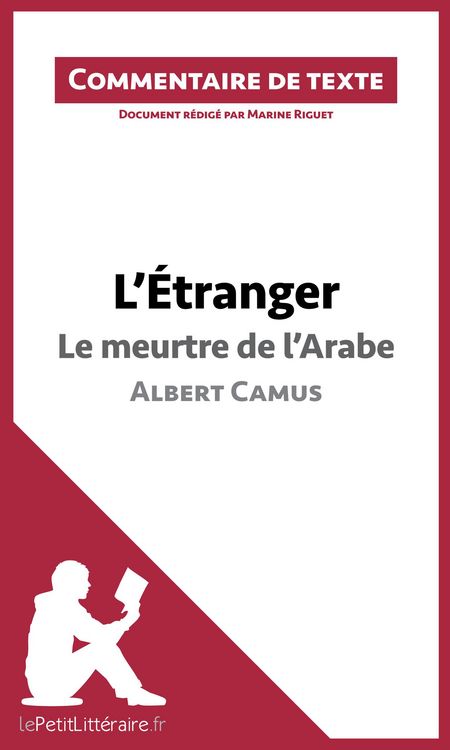 Produktbild: L'&Eacute;tranger - Le meurtre de l'Arabe - Albert Camus (Commentaire de texte)