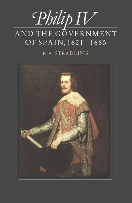 Produktbild: Philip IV and the Government of Spain, 1621 1665