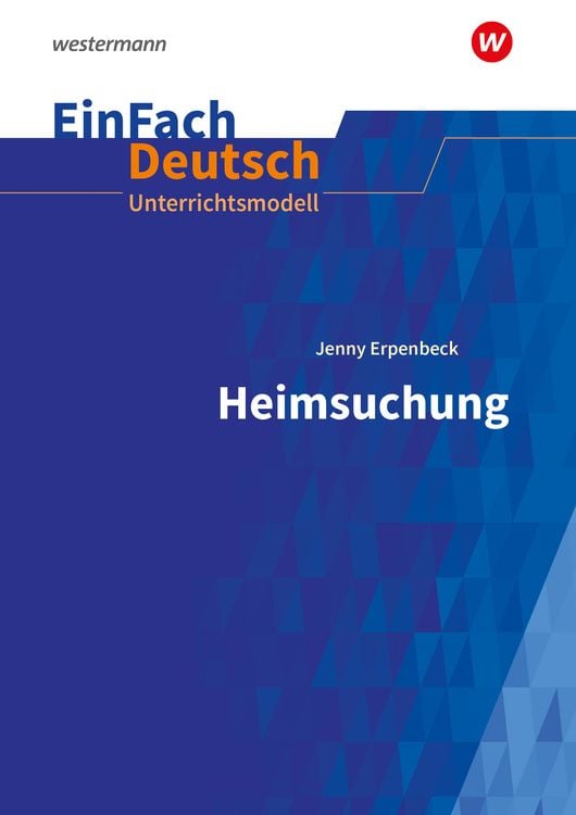 Bild vom Artikel Heimsuchung Gymnasiale Oberstufe. EinFach Deutsch Unterrichtsmodelle vom Autor Timotheus Schwake