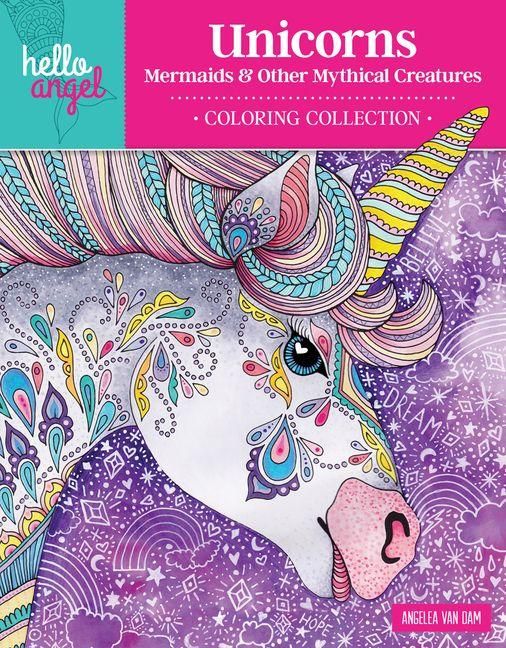 Produktbild: Hello Angel Unicorns, Mermaids & Other Mythical Creatures Coloring Collection