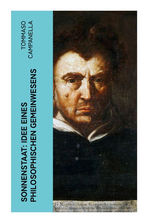 Produktbild: Sonnenstaat: Idee eines philosophischen Gemeinwesens