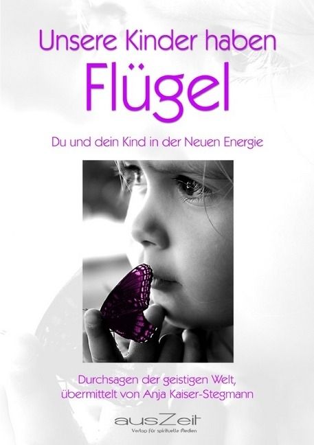 Produktbild: Unsere Kinder haben Fl&uuml;gel