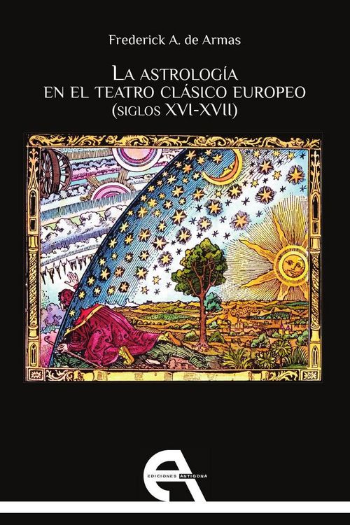 Produktbild: La astrolog&iacute;a en el teatro cl&aacute;sico europeo, siglos XVI-XVII