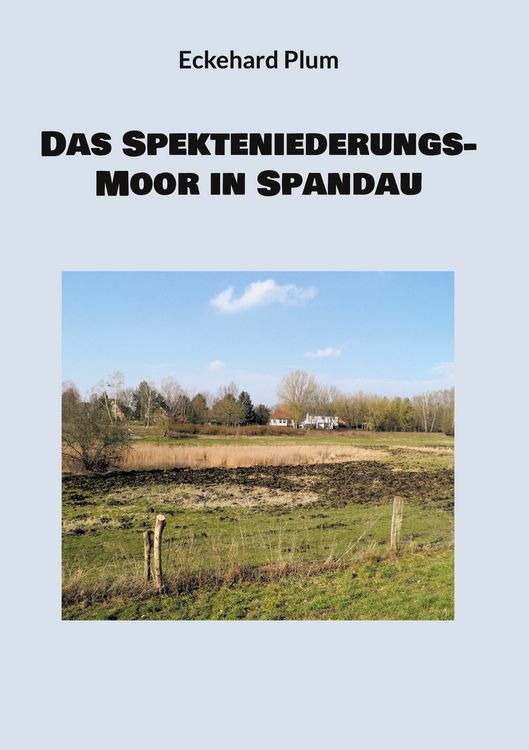 Produktbild: Das Spekteniederungs-Moor in Spandau
