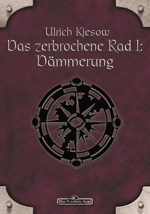 Produktbild: DSA 56: Das zerbrochene Rad 1 - D&auml;mmerung
