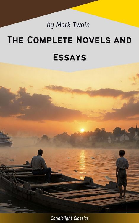 Produktbild: The Complete Novels and Essays of Mark Twain