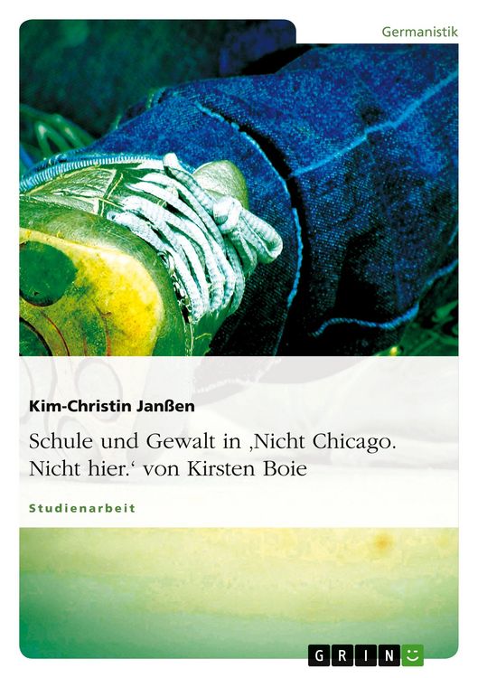 Produktbild: Schule und Gewalt in 'Nicht Chicago. Nicht hier.' von Kirsten Boie