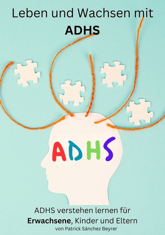 Produktbild: Leben und Wachsen mit ADHS