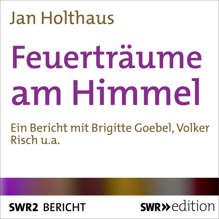 Produktbild: Feuertr&auml;ume am Himmel