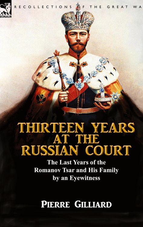Produktbild: Thirteen Years at the Russian Court