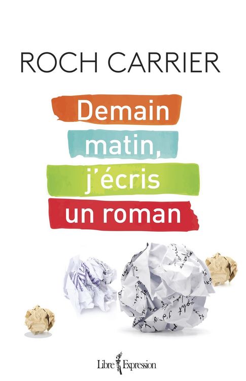 Produktbild: Demain matin, j'&eacute;cris un roman
