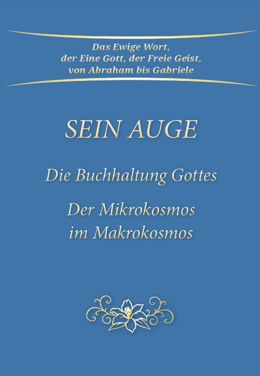 Produktbild: Sein Auge. Die Buchhaltung Gottes.