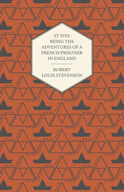 Produktbild: St Ives - Being the Adventures of a French Prisoner in England