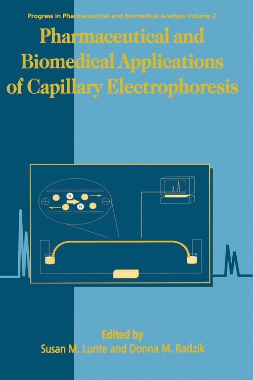 Produktbild: Pharmaceutical and Biomedical Applications of Capillary Electrophoresis
