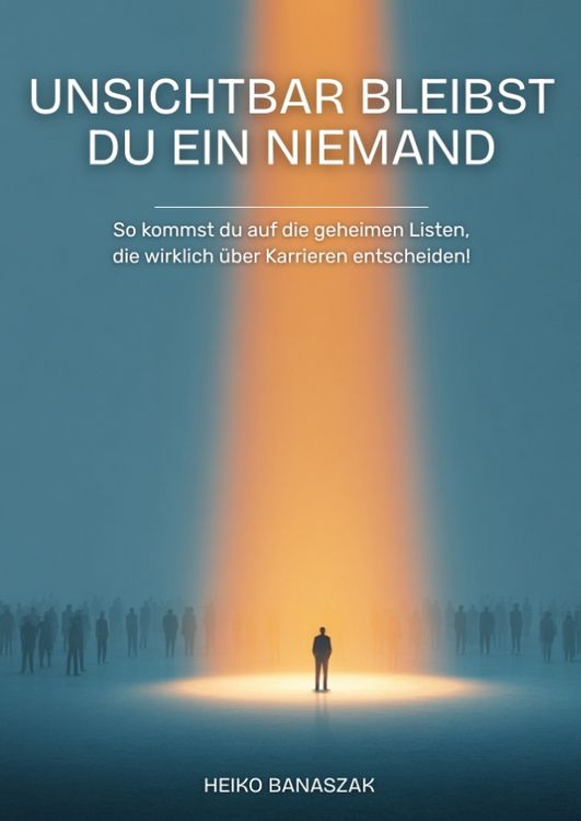 Produktbild: Unsichtbar bleibst Du ein Niemand