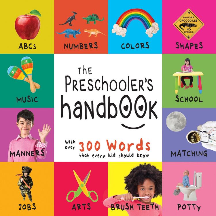 Produktbild: Preschooler's Handbook: ABC's, Numbers, Colors, Shapes, Matching, School, Manners, Potty and Jobs, with 300 Words that every Kid should Know