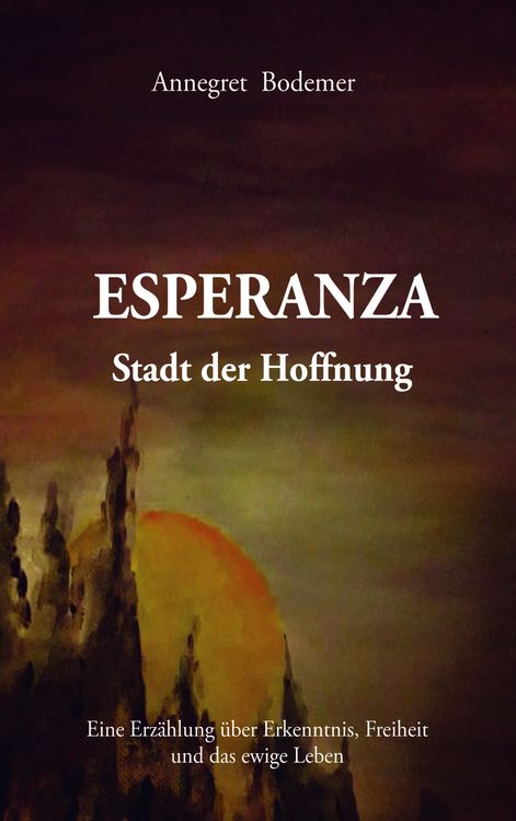 Produktbild: Esperanza Stadt der Hoffnung