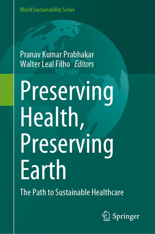 Produktbild: Preserving Health, Preserving Earth