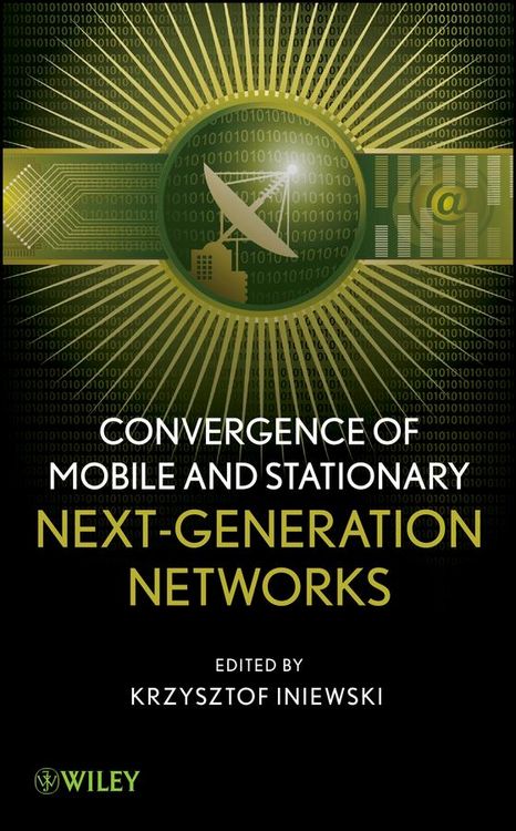 Produktbild: Convergence of Mobile and Stationary Next-Generation Networks