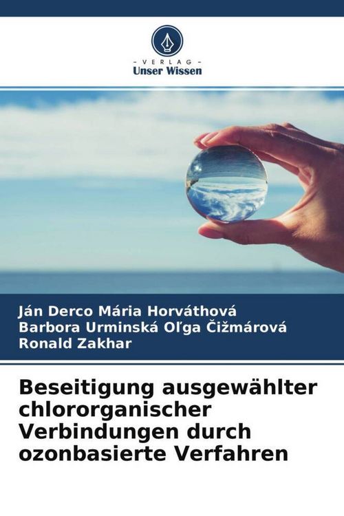 Produktbild: Beseitigung ausgew&auml;hlter chlororganischer Verbindungen durch ozonbasierte Verfahren