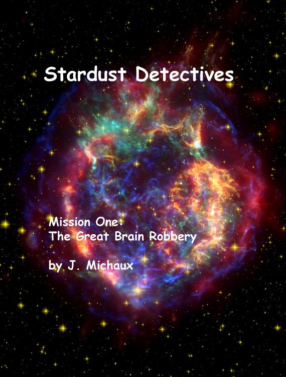 Produktbild: Stardust Detectives Mission One: The Great Brain Robbery