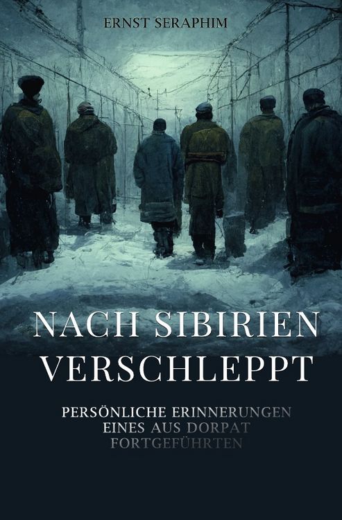 Produktbild: Nach Sibirien verschleppt