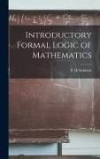 Produktbild: Introductory Formal Logic of Mathematics