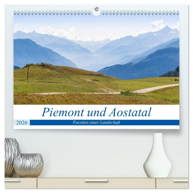 Produktbild: Piemont und Aostatal (hochwertiger Premium Wandkalender 2026 DIN A2 quer), Kunstdruck in Hochglanz