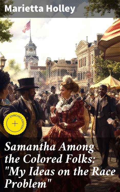 Produktbild: Samantha Among the Colored Folks: "My Ideas on the Race Problem"