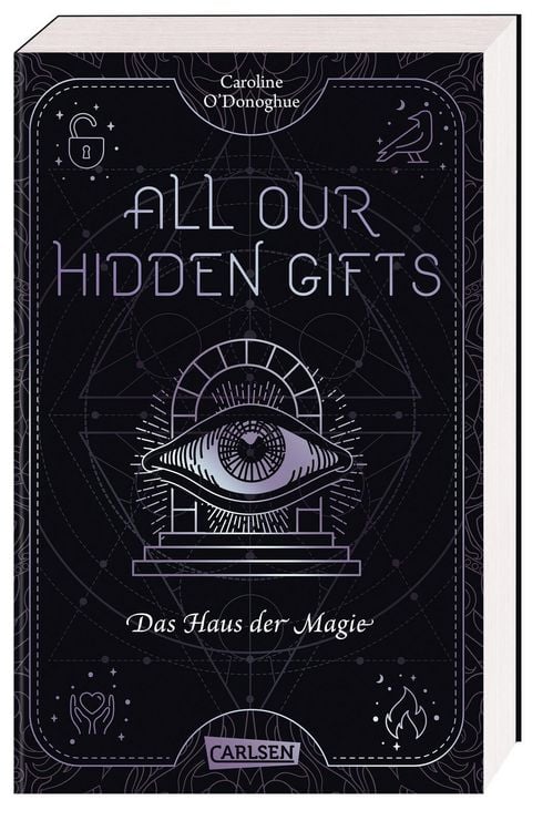 Produktbild: All Our Hidden Gifts - Das Haus der Magie (All Our Hidden Gifts 3)